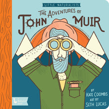 Load image into Gallery viewer, Little Naturalists: John Muir
