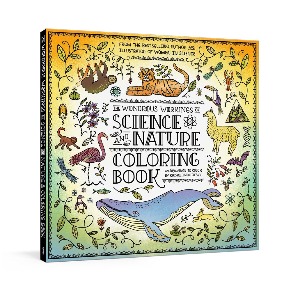 The Wondrous Workings of Science and Nature Coloring Book: 40 Line Drawings to Color [Book]